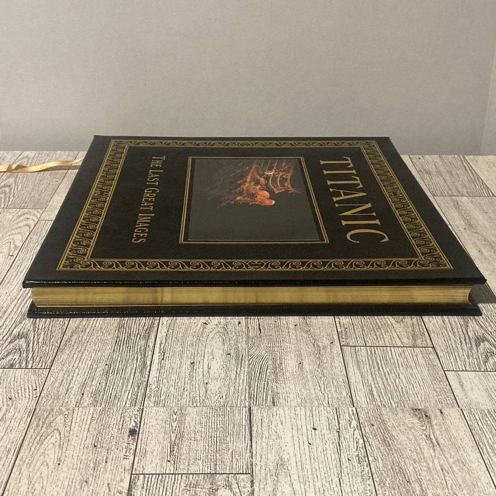 Easton Press TITANIC THE LAST GREAT IMAGES *Signed By Dr Robert Ballard* LEATHER